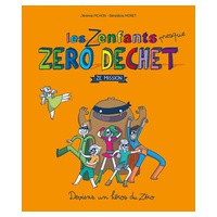 Livro 'Les zenfants presque zéro déchet' de Jérémie Pichon y Bénédicte Moret 1 unidade - Edition Thierry Souccar