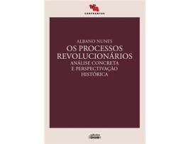 Livro Os Processos Revolucionários - Análise Concreta e Perspectivação Histórica de Albano Nunes (Português)