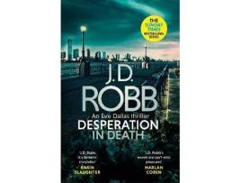 Livro Desperation in death an eve dallas de J. D. Robb (Inglês)