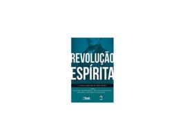 Livro Revolução espirita - de Paulo Henrique de Figueiredo de Paulo Henrique De Figueiredo (Brasileiro)