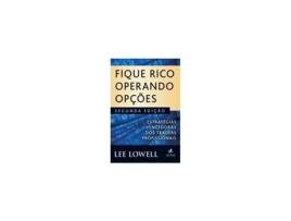 Livro Fique Rico operando opções de Lee Lowell (Brasileiro)
