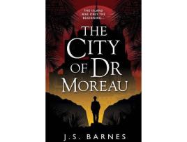 Livro The City Of Dr Moreau de J S Barnes (Inglês)