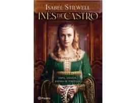 Livro Inês de Castro. Com oferta Pelos Caminhos de Inês de Castro - Roteiro Turístico de Coimbra à Galiza  de Isabel Stilwell (Português)