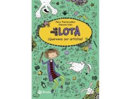 4.Queremos Ser Artistas!.(Las Cosas De Lota)