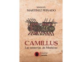 Livro Camillus : Las Memorias De Medulino de Manuel Martínez Peinado (Espanhol)