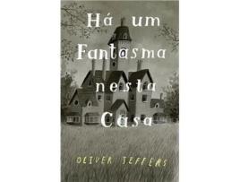 Livro Há Um Fantasma Nesta Casa de Oliver Jeffers (Português)