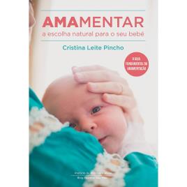 Livro Amamentar - A escolha certa para o seu filho