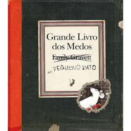 Livro Grande Livro dos Medos do Pequeno Rato