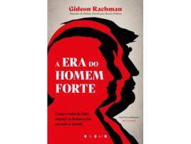 Livro A Era do Homem-Forte de Gideon Rachman (Português)