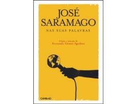 José Saramago Nas Suas Palavra