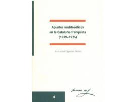 Livro Apuntes Iusfilosóficos En La Cataluña Franquista de Montserrat Figueras I Pàmies (Espanhol)