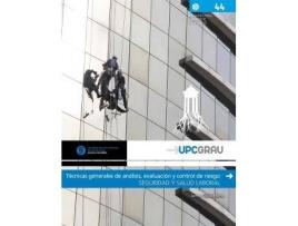 Livro Técnicas Generales De Análisis, Evaluación Y Control De Riesgo de Jaime Mora (Espanhol)