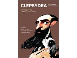 Clepsydra - La Poesía de Camilo Pessanha