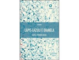 Lápis-Lazúli e Diamela