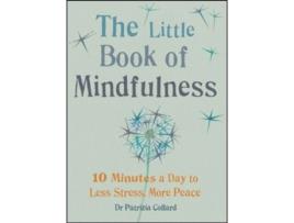 The Little Book of Mindfulness