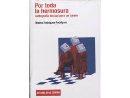 Livro Por Toda La Hermosura de Nieves Rodriguez (Espanhol)