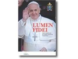 Lumen Fidei - Carta Encíclica Do Sumo Pontífice Francisco