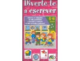 Diverte-te a Escrever 4/6 Anos