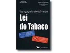 Tudo o que Precisa Saber sobre a nova Lei do Tabaco