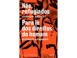 Nós, Refugiados / Para Lá dos Direitos do Homem
