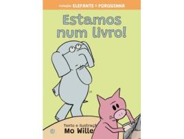 Elefante e Porquinha – Estamos Num Livro! - Livro de Histórias