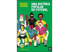 Uma História Popular do Futebol