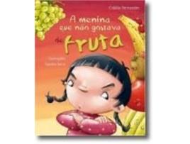 A Menina que não Gostava de Fruta