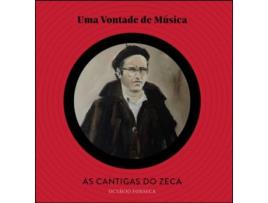 Uma Vontade de Música – As Cantigas do Zeca