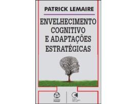 Envelhecimento Cognitivo e Adaptações Estratégicas