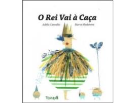 O Rei Vai à Caça