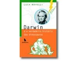 Darwin e a Verdadeira História dos Dinossauros
