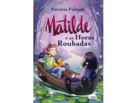 Matilde e as Horas Roubadas