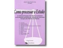 Como Processar o Estado