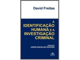 A Identificação Humana e a Investigação Criminal