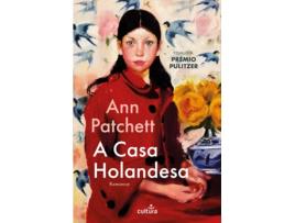 Livro A Casa Holandesa de Ann Patchett (Português)