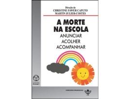 A Morte na Escola: anunciar, acolher, acompanhar