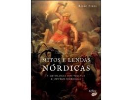 Mitos e Lendas Nórdicas: a mitologia dos Vikings e outros nórdicos