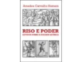 Riso e Poder - Estudos sobre a Imagem Satírica