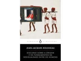 Discurso sobre a Origem e os Fundamentos da Desigualdade…