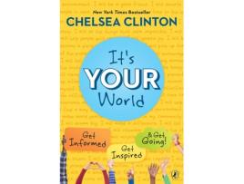 Livro It's Your World de Chelsea Clinton