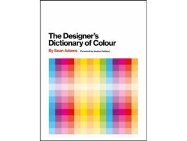 The Designer's Dictionary of Colour