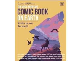 The Most Important Comic Book on Earth: Stories to Save the World