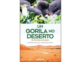 Um Gorila no Deserto: Da Namíbia ao Ruanda