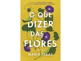 O Que Dizer Das Flores