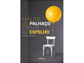 Minuto do Palhaço Frente ao Espelho