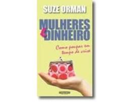Mulheres e Dinheiro - Como Poupar em Tempo de Crise