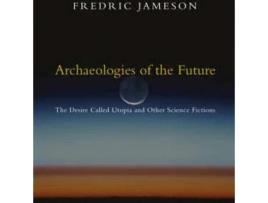 Livro Archaeologies Of The Future de Fredric Jameson (Inglês)