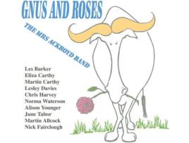 CD The Mrs Ackroyd Band - Gnus and Roses