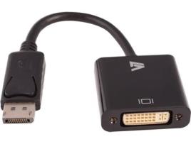  - Adaptador de Interface V7 CBLDPDVI-1E 1x 20-pin DisplayPort 1x (24+5)-pin DVI Preto