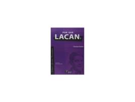 Livro Por Que Lacan? de Christian Dunker (Português do Brasil)